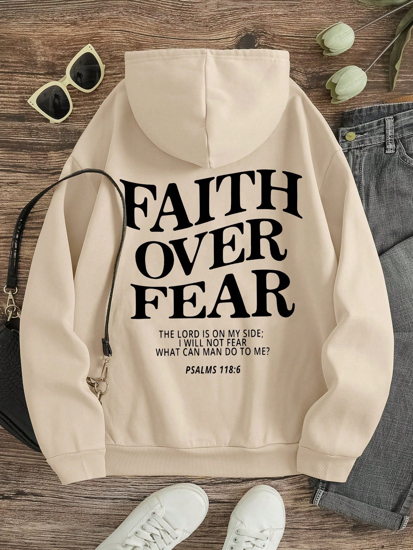 Women Spring And Autumn Loose Casual Hoodie With Slogan And Printed Long Sleeves FAITH OVER FEAR THE LORD IS ON MY SIDE I WILL NOT FEAR WHAT CAN MAN DO TO ME PSALMS 118: 6