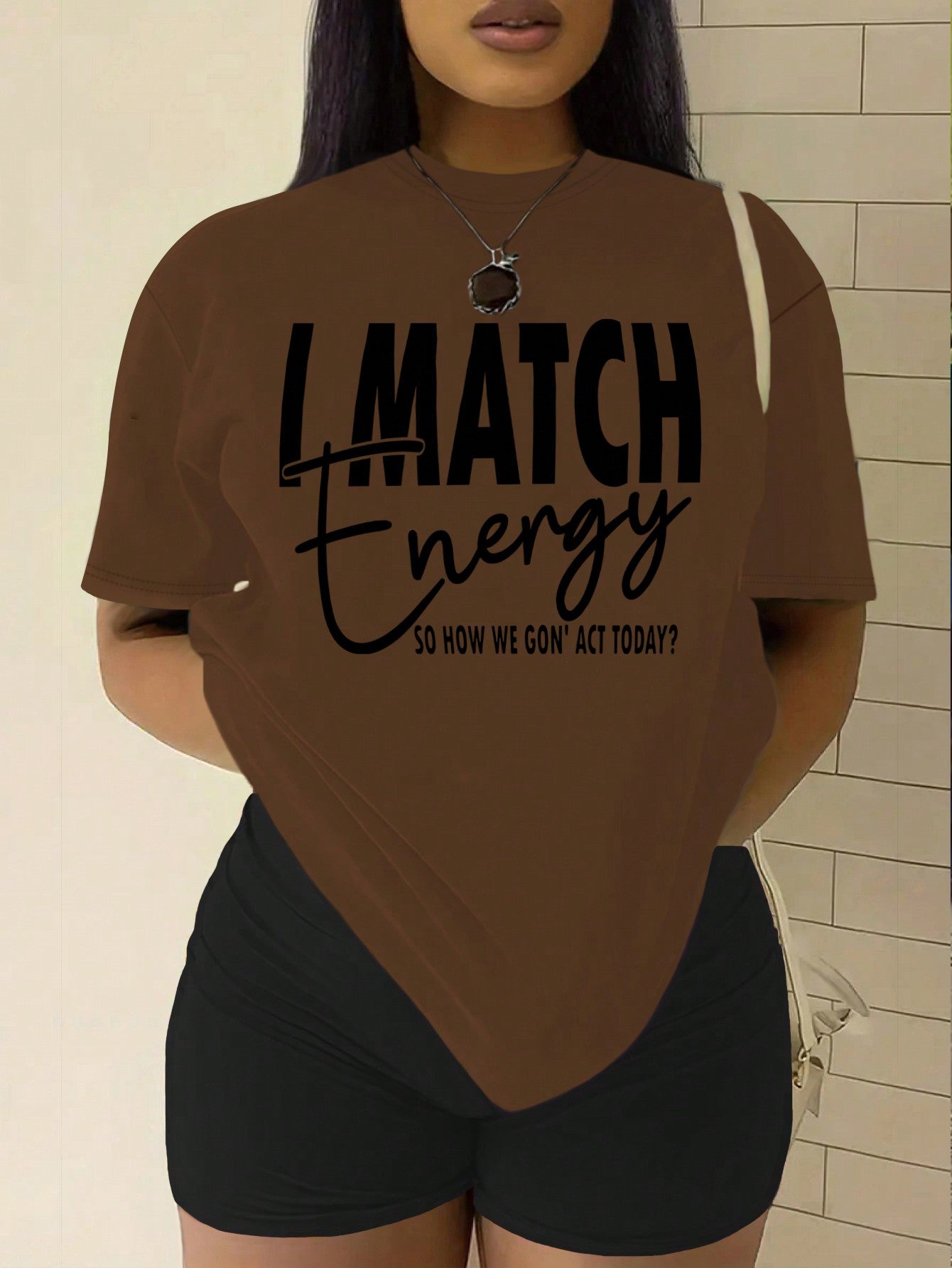 Plus Size Casual Round-Neck T-Shirt With Slogan Print, I MATCH Energy SO HOW WE GON' ACT TODAY