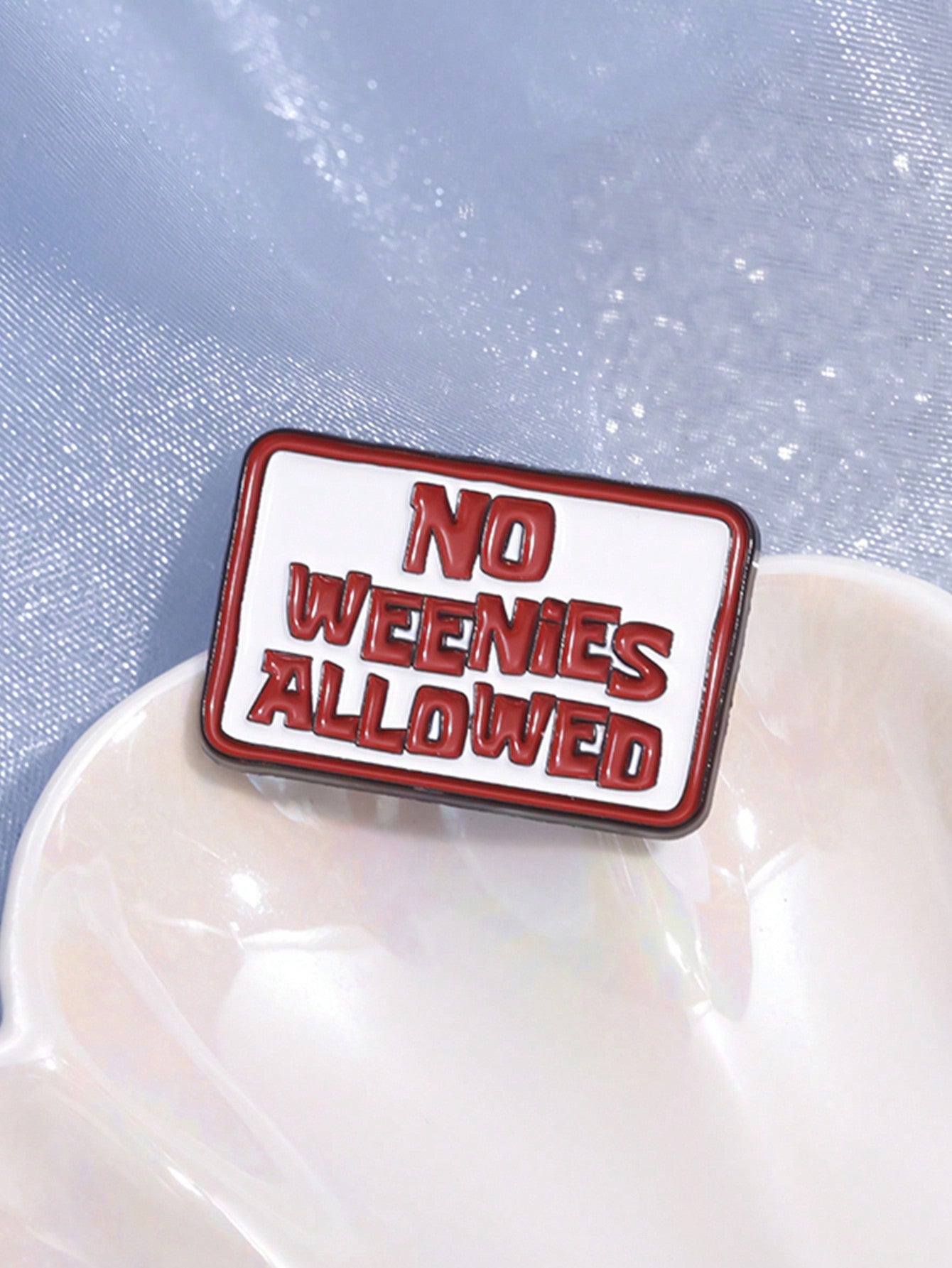 1pc NO WEENIES ALLOWED Enamel Pins Custom Anime Lines Brooches Lapel Badges Funny Jewelry Gift For Kids Friends