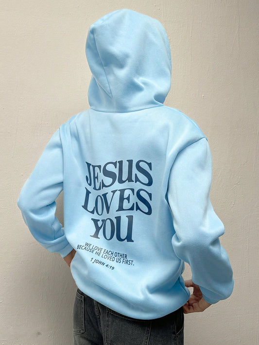 Women's Fleece Lined Hoodie With Slogan Print And Drawstrings, Suitable For Autumn And Winter, JESUS LOVES YOU WE LOVE EACH OTHER BECAUSE HE LOVED US FIRST 1 JOHN 4: 19