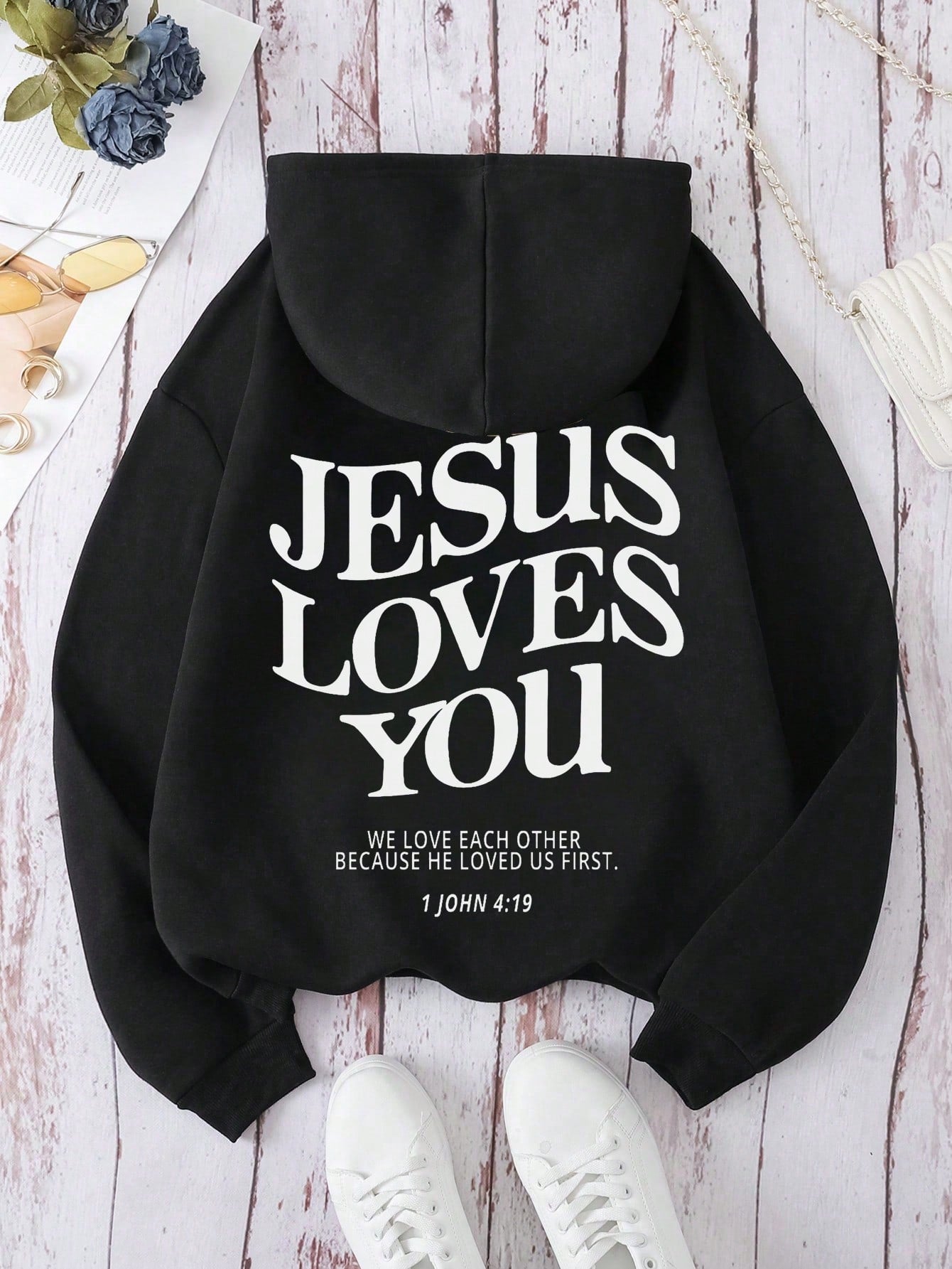 Women's Letter Printed Hoodie JESUS LOVES YOU WE LOVE EACH OTHER BECAUSE HE LOVED US FIRST 1 JOHN 4: 19