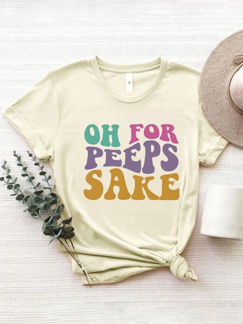 OH FOR PEEPS SAKE Round Neck T-Shirt